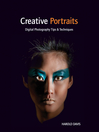 Creative Portraits (eBook): Digital Photography Tips and Techniques